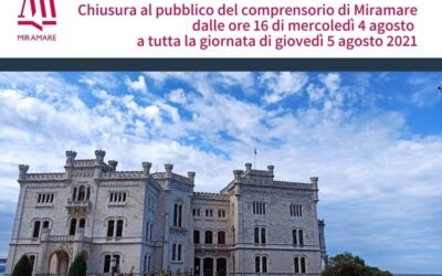 Chiusura al pubblico del comprensorio di Miramare dalle ore 16 di mercoledì 4 agosto a tutta la giornata di giovedì 5 agosto 2021